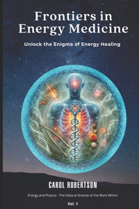 Frontiers in Energy Medicine Vol.1