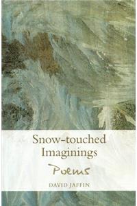 Smow-touched Imaginings