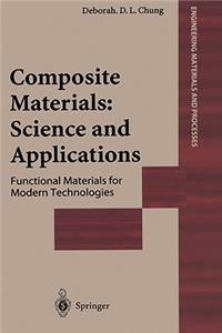 Composite Materials: Functional Materials for Modern Technologies