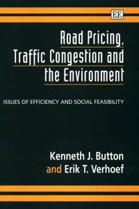 Road Pricing, Traffic Congestion and the Environment