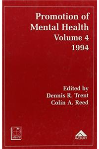 Promotion of Mental Health: 1994 v. 4