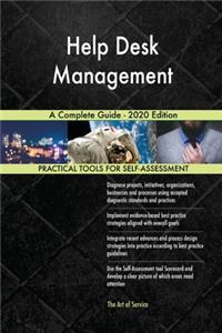 Help Desk Management A Complete Guide - 2020 Edition