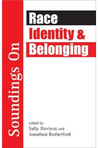 Race, Identity and Belonging