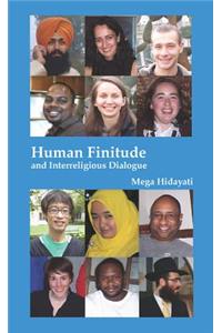 Human Finitude and Interreligious Dialogue