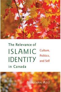 Relevance of Islamic Identity in Canada