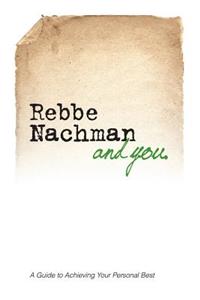 Rebbe Nachman and You