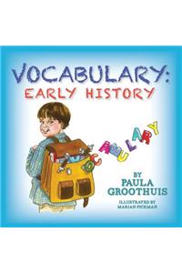 Vocabulary: Early History