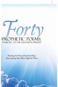 Forty Prophetic Poems
