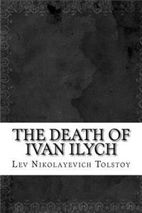 The Death of Ivan Ilych