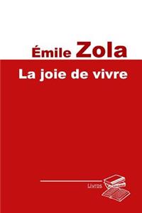 La joie de vivre