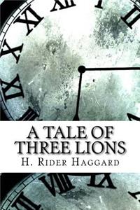 A Tale of Three Lions