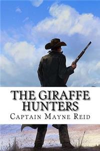The Giraffe Hunters