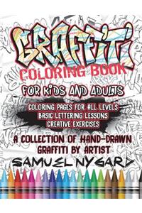 Graffiti Coloring Book for Kids and Adults