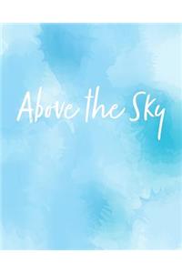 Above the Sky