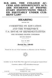 H.R. 4283, the College Access and Opportunity ACT