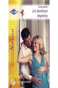 Un Bonheur Imprevu (Harlequin Horizon)