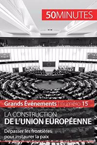 construction de l'Union européenne