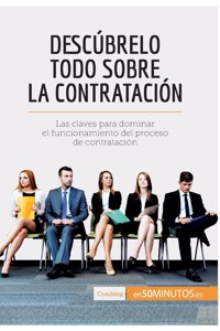 Descúbrelo todo sobre la contratación