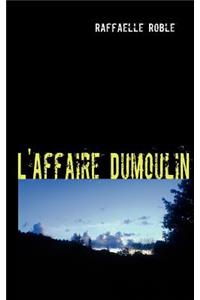 L'Affaire Dumoulin