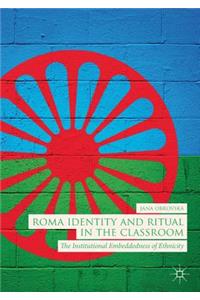 Roma Identity and Ritual in the Classroom