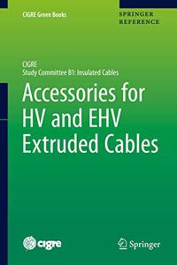 Accessories for HV and EHV Extruded Cables