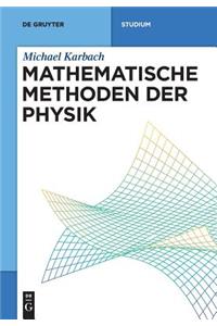 Mathematische Methoden der Physik