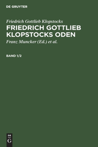 Friedrich Gottlieb Klopstocks Oden