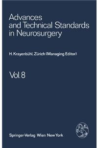 Advances and Technical Standards in Neurosurgery 8