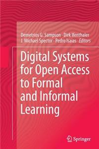 Digital Systems for Open Access to Formal and Informal Learning