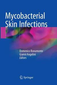 Mycobacterial Skin Infections