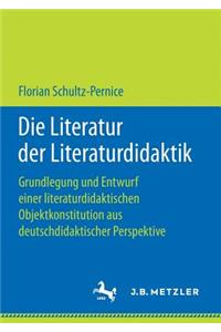 Die Literatur Der Literaturdidaktik