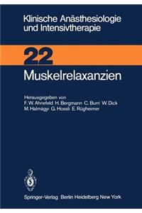 Muskelrelaxanzien