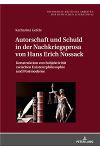 Autorschaft und Schuld in der Nachkriegsprosa von Hans Erich Nossack