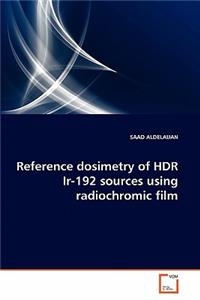 Reference dosimetry of HDR Ir-192 sources using radiochromic film