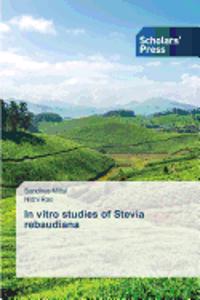In vitro studies of Stevia rebaudiana