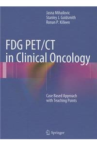 Fdg Pet/CT in Clinical Oncology