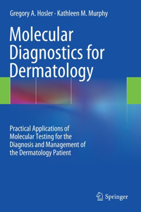 Molecular Diagnostics for Dermatology