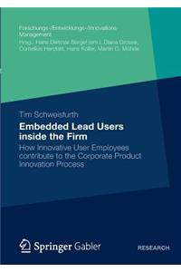 Embedded Lead Users Inside the Firm