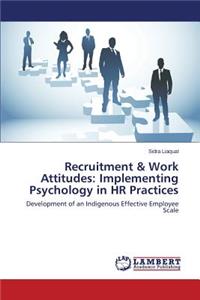 Recruitment & Work Attitudes