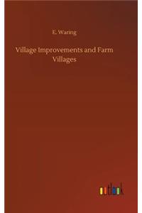 Village Improvements and Farm Villages