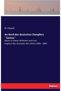 An Bord des deutschen Dampfers ´´Samoa´´