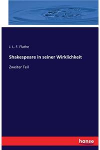 Shakespeare in seiner Wirklichkeit