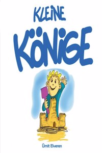 Kleine Könige