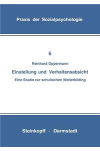 Einstellung und Verhaltensabsicht