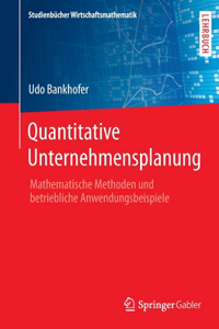 Quantitative Unternehmensplanung