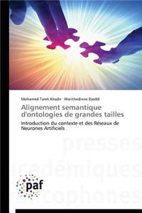 Alignement Semantique d'Ontologies de Grandes Tailles