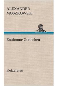 Entthronte Gottheiten