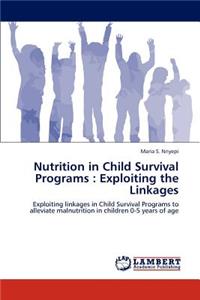 Nutrition in Child Survival Programs