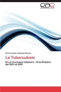 La Tuberculosis