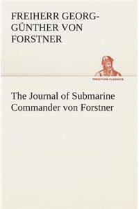 Journal of Submarine Commander von Forstner